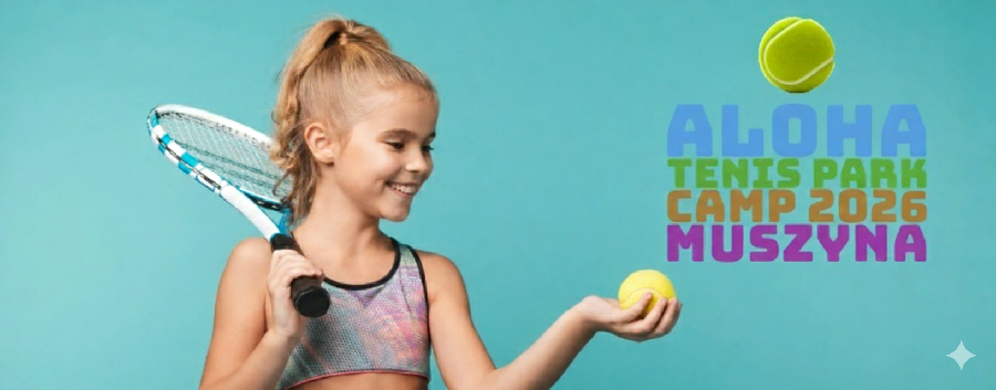 ALOHA TENIS CAMP 2026- OBÓZ LETNI